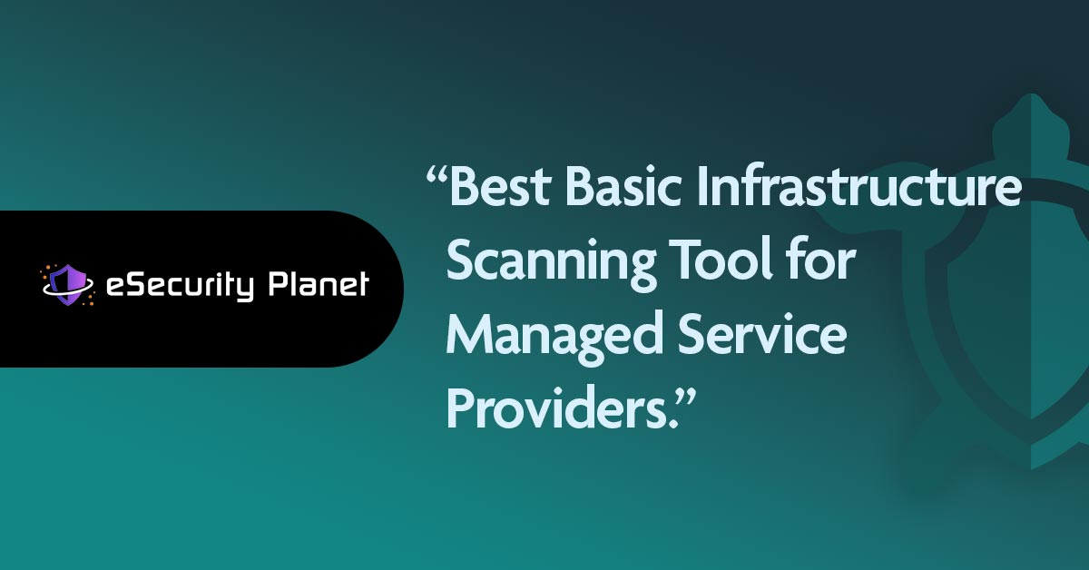 ConnectSecure Named ‘Best for Service Providers’ by eSecurity Planet